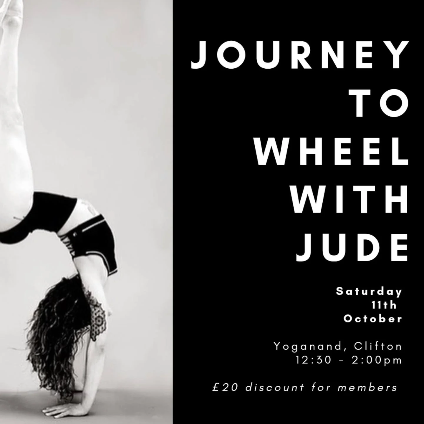 JOURNEY TO WHEEL
@jude_elizabeth_movement 
Saturday 11th Oct at 12.30pm

&pound;20 or 2 class credits 

This workshop is perfect for both beginners and intermediate students who are looking to either progress from Bridge to Wheel or explore variation