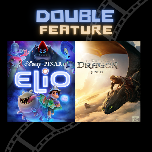 DOUBLE FEATURE - HOW TO TRAIN YOUR DRAGON 🔥🐲 PG 2025 & Elio 🌠👽👾 PG 2025