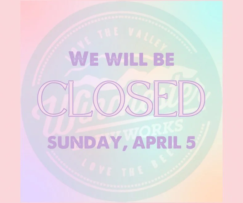 Heads up that we will be CLOSED this Sunday, we&rsquo;ll be too busy eating peeps and ham, and then more peeps. 

Make sure to stop by this weekend on FRIDAY and SATURDAY for our Springtime Egg Hunt! We&rsquo;ll be hiding eggs all day both days, for 