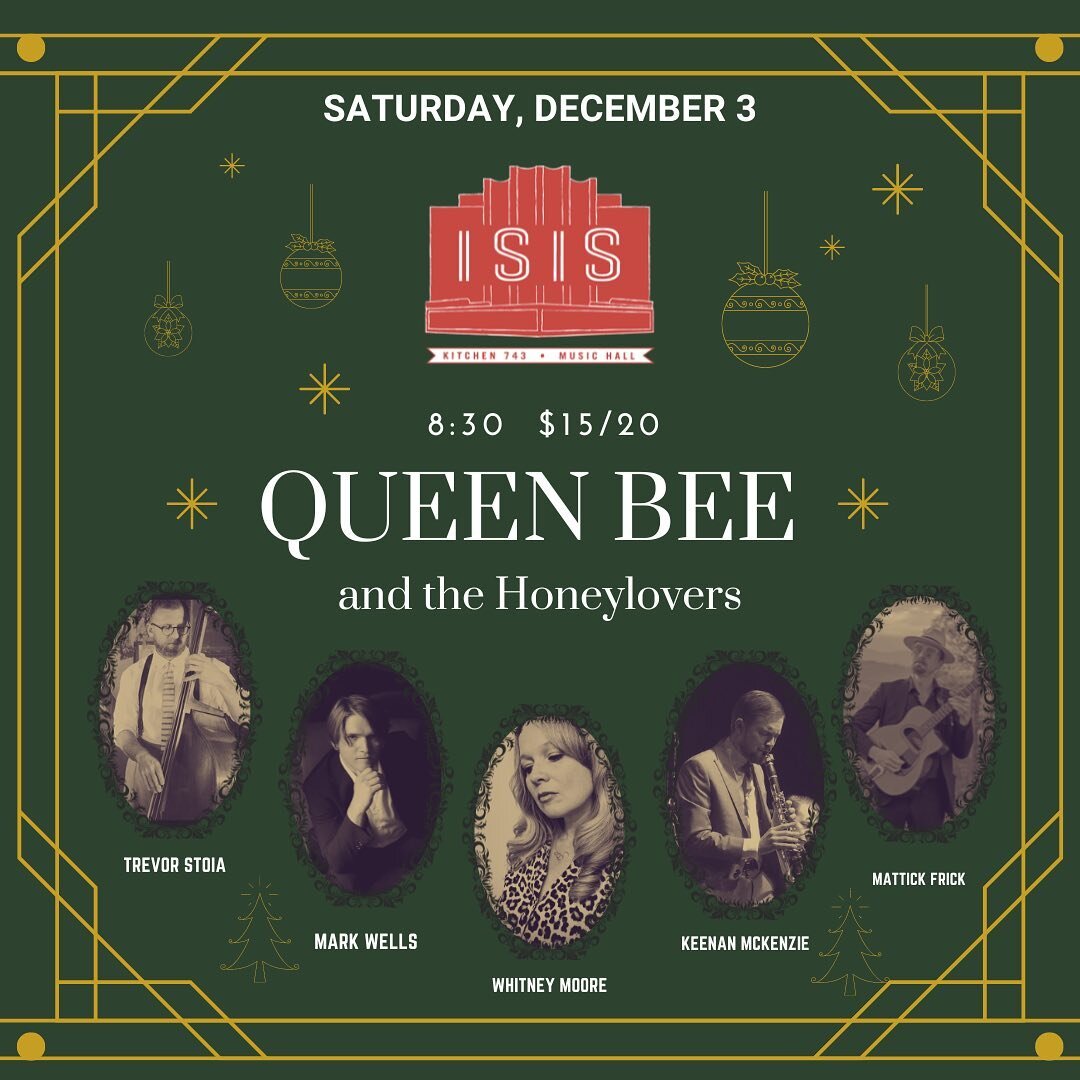 @queenbeeswing holiday show is December 3 @isisasheville !! Excited to feature @keenanmckenziemusic and @mark.wells.music this year! Of course we&rsquo;ll also have @mattickfrick @trevorstoia plus surprise special guests&hellip; we&rsquo;re cooking u