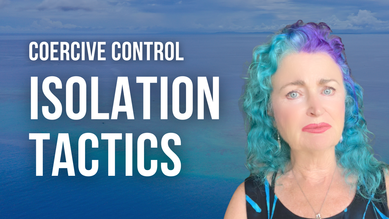 How covert abuse isolates survivors: The private island of coercive control