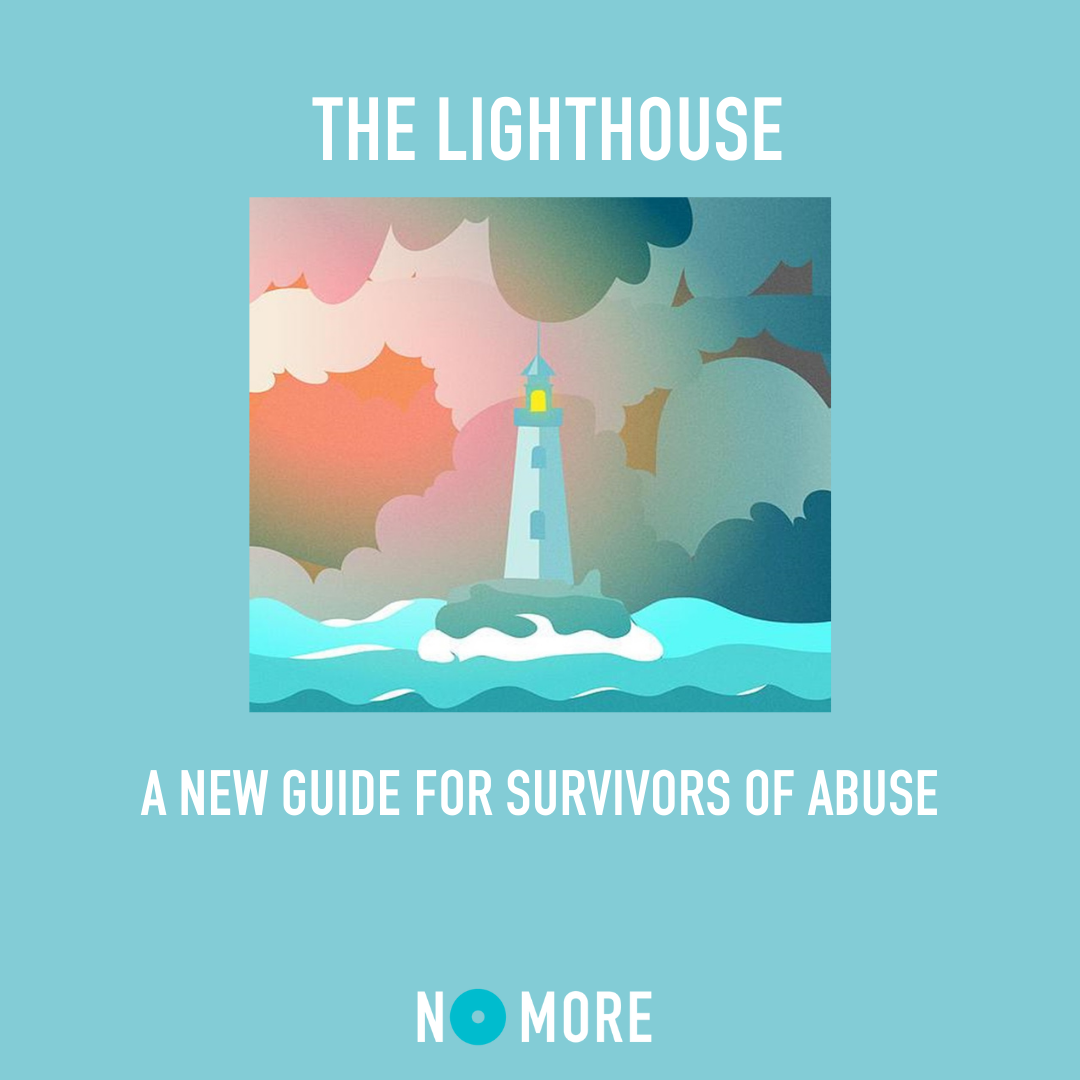 NO MORE: Survivors' Guide
