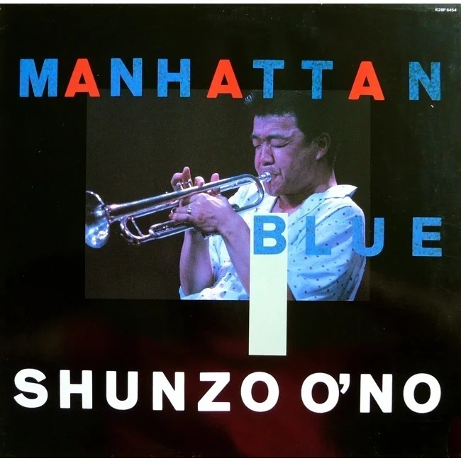 Manhattan Blue (1987) Bass – Darryl Jones Drums – Victor Lewis Engineer – Ed Rak Flugelhorn – Shunzo Ohno Guitar – Mike Stern Percussion – Steve Thornton Piano – Kenny Kirkland Synthesizer – Gil Goldstein , Pete Levin Trumpet – Shunzo Ohno