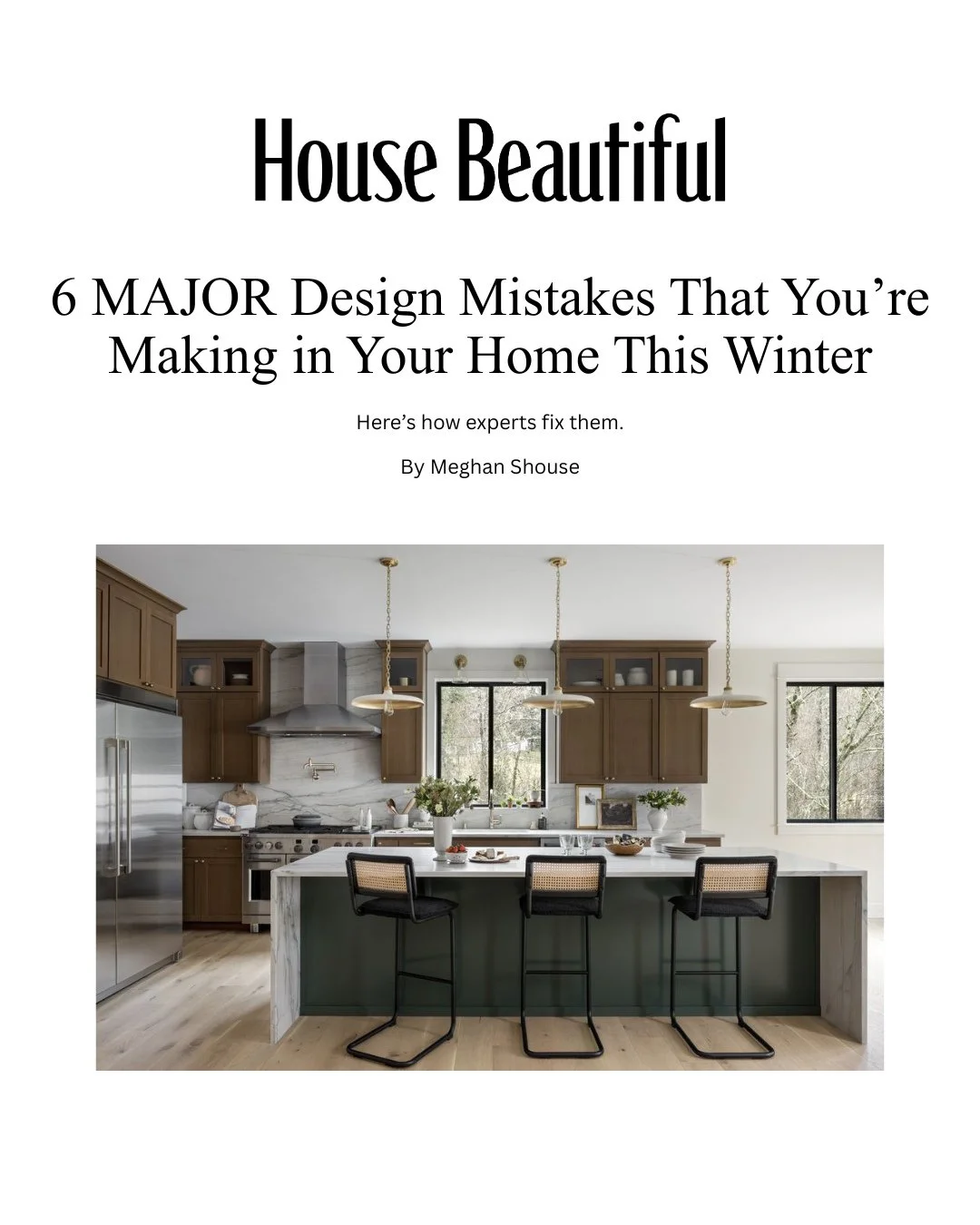 Post Holiday Blues?⁠
⁠
Thank you @housebeautiful for the feature in, "6 MAJOR Design Mistakes That You're Making in Your Home This Winter"⁠
⁠
Here's how we designers beat them to keep your homes filled with cheer throughout the year!⁠
⁠⁠
Re