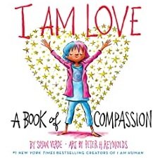 I am Love: A Book of Compassion