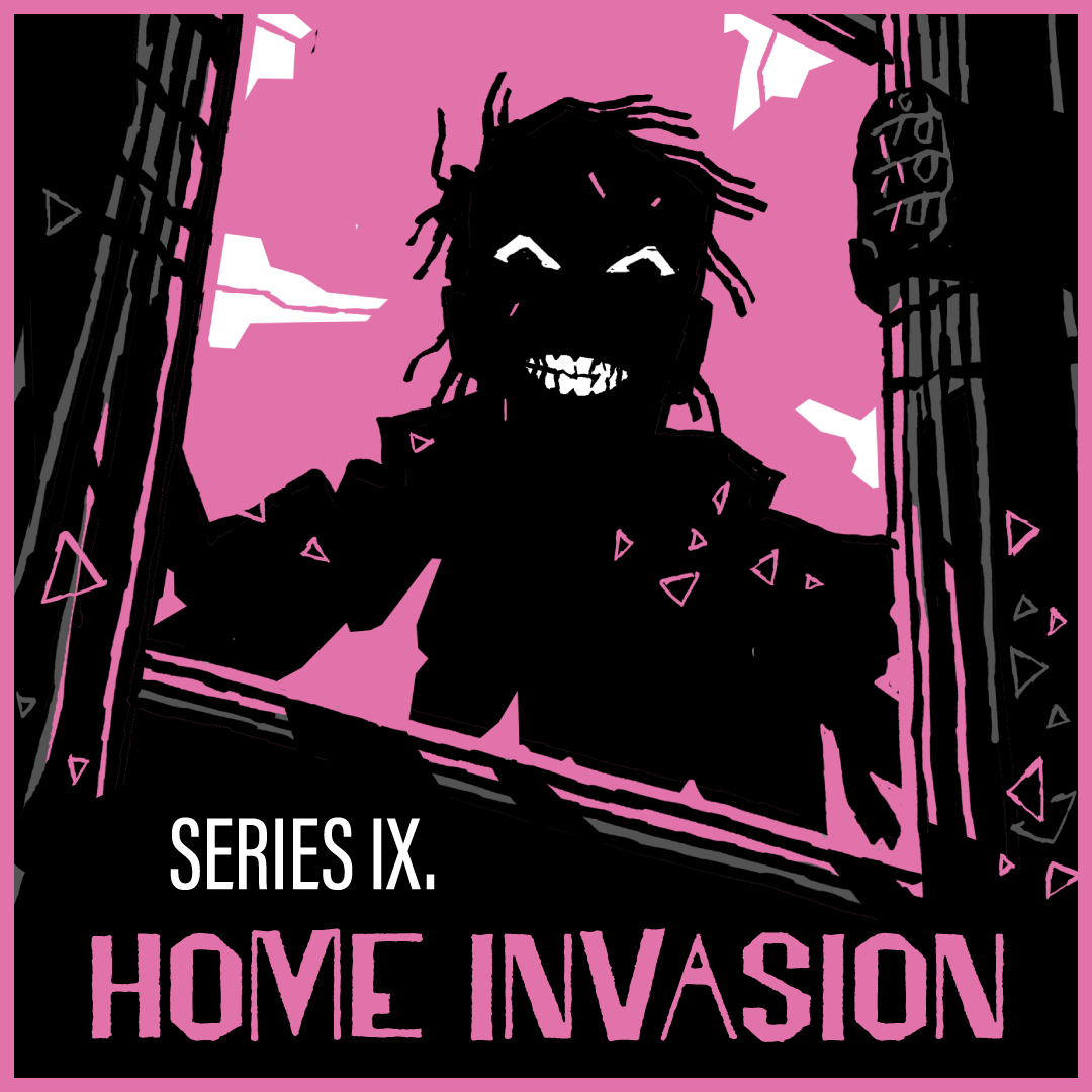 Episode Buttons_9. Home Invasion.png