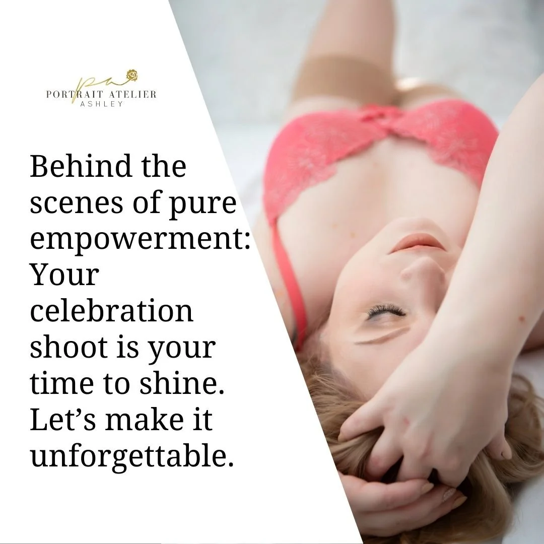 Why a Boudoir Photoshoot Is the Ultimate Birthday Gift to Yourself (Especially at 40, 50, or 60)