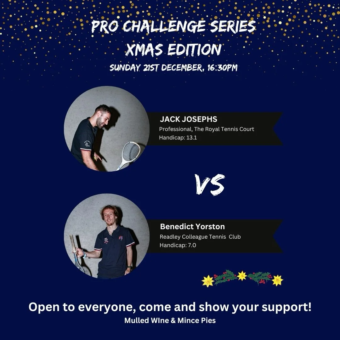 RTC&rsquo;s Jack Josephs (13.1) has laid down a challenge to Ben Yorston (7.0) 🎾

Sunday 21st December 16:30 start. Hampton Court Palace 👑

Ben, handicap 7, is a young talented amateur player from Radley, with super speed around the court and a rel