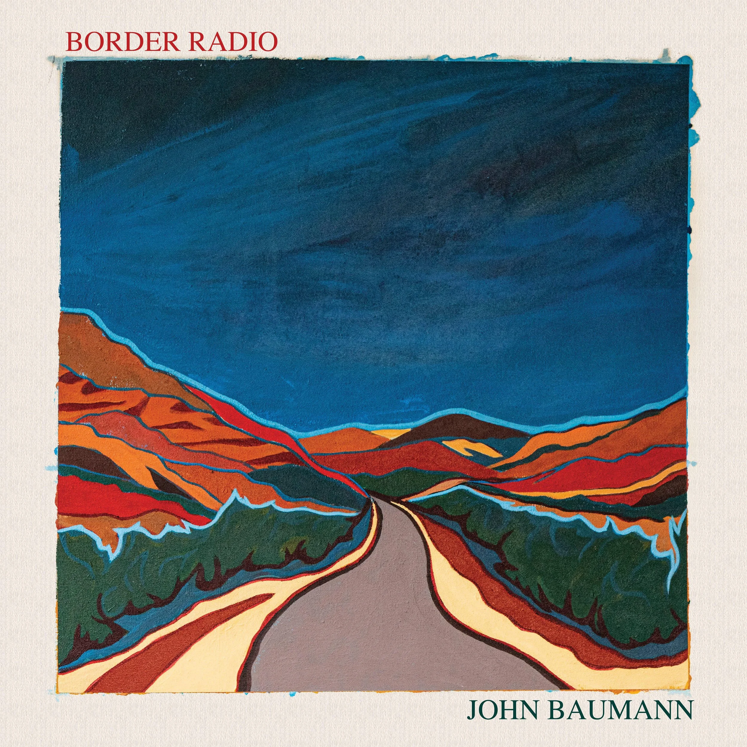 Review- John Baumann: Border Radio