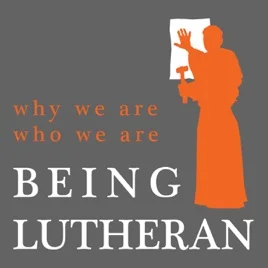 BeingLutheran.jpg