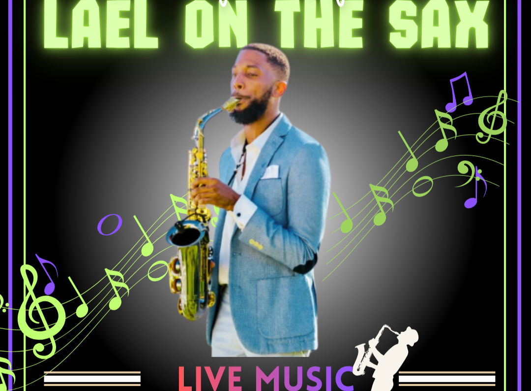 Live at Local - Lael on the Sax 
