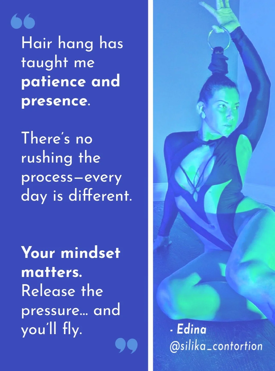 I am excited to spotlight another student who is doing interesting hair suspension research and observing its rewards. Meet Edina, @silika_contortion. Here is what she has to say about the experience of learning hair hanging with us: 

"What dre