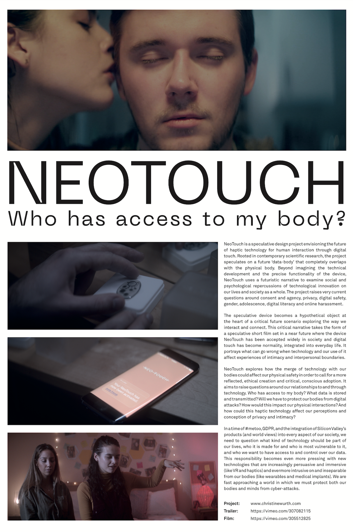 NeoTouch envisioning the future of haptic technology for human interaction through digital touch. Rooted in contemporary scientific research, the project speculates on a future ‘data-body’ that completely overlaps with the physical body, raising ver…