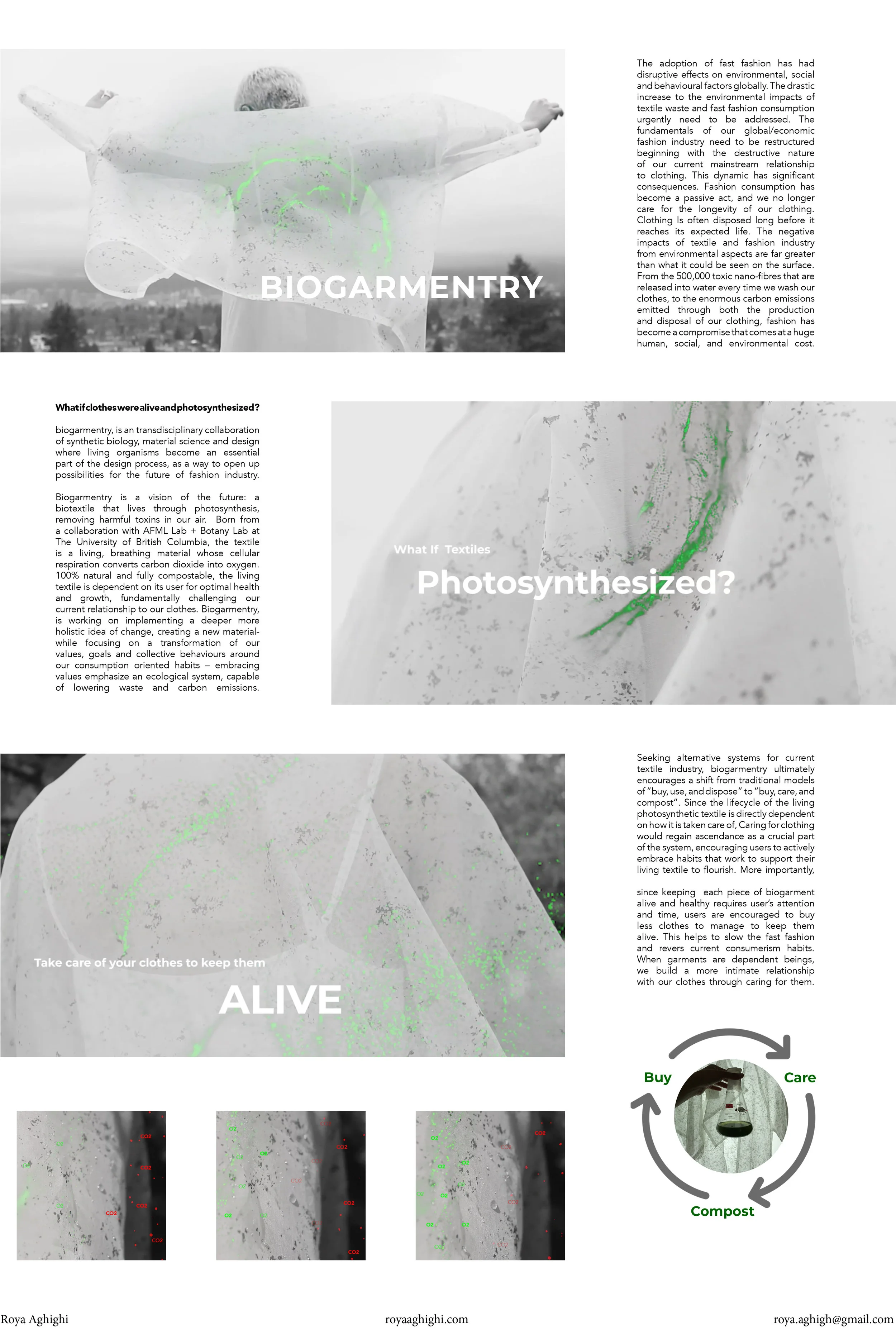 Biogarmentry is designed to address the drastic increase to the environmental impact of textile waste. The project employs the fields of science, synthetic biology and design as a way to open up possibilities for the future of fashion. Biogarmentry …