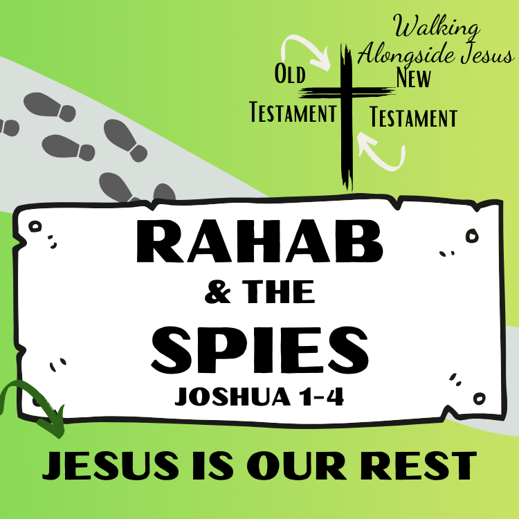 Joshua Interactive Bible Curriculum: Rahab and the Spies, Memorial Stones, and the Promised Land