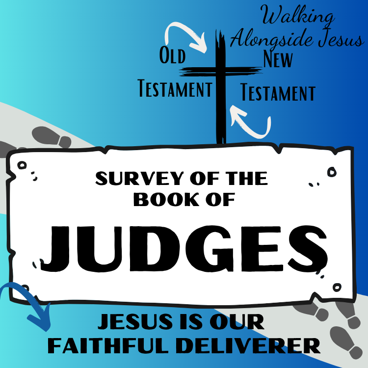 Judges Bible Curriculum: Sin Deliverance & God's Redemption LESSON | SLIDES