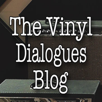 The Vinyl Dialogues Blog