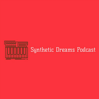 Synthetic Dreams Podcast