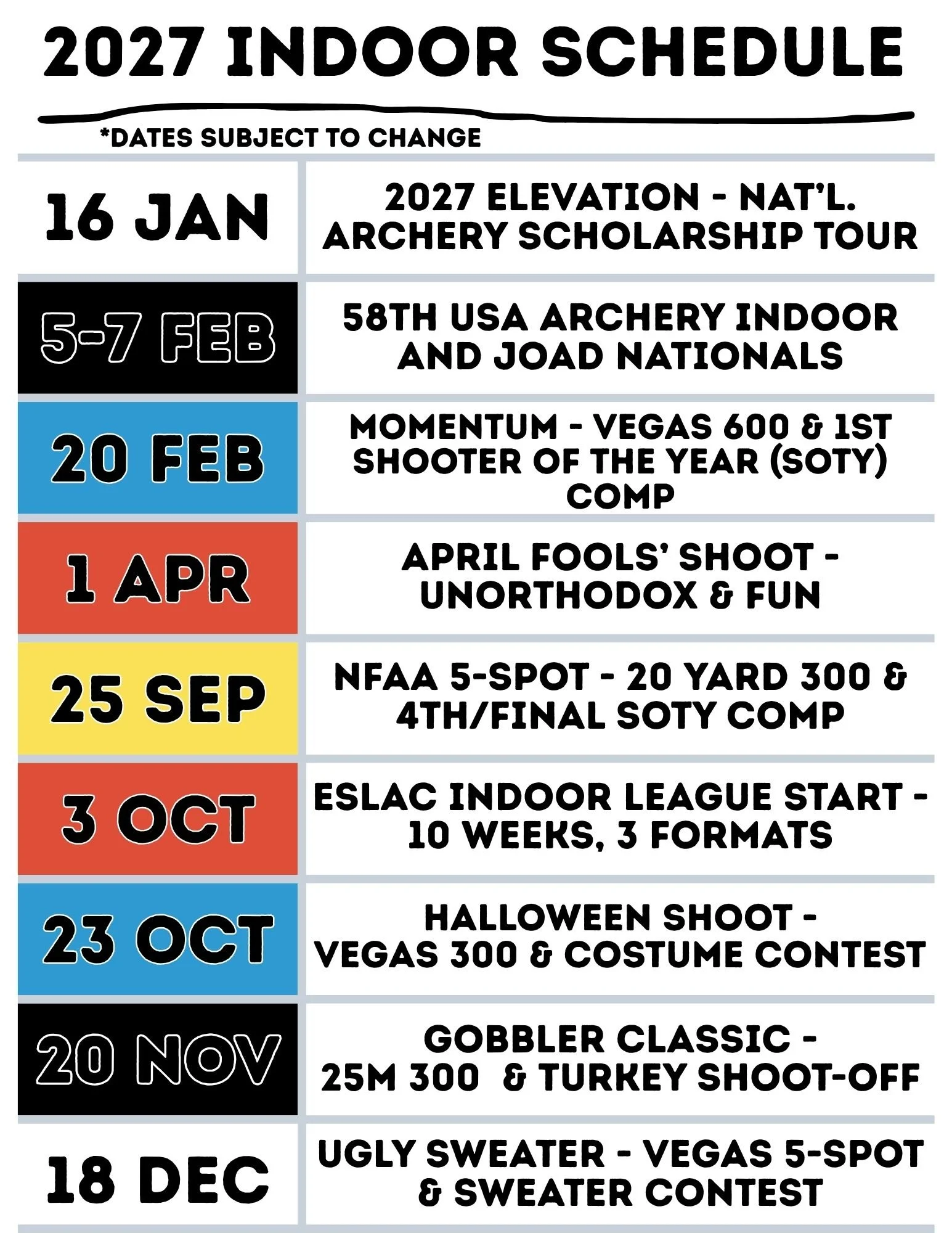 Events Schedule for 2027 Indoor Season