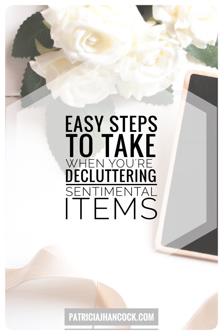 Easy and actionable steps to take to declutter and part with sentimental items. minimalism | organization | decluttering | how to | beginner's guide | easy
