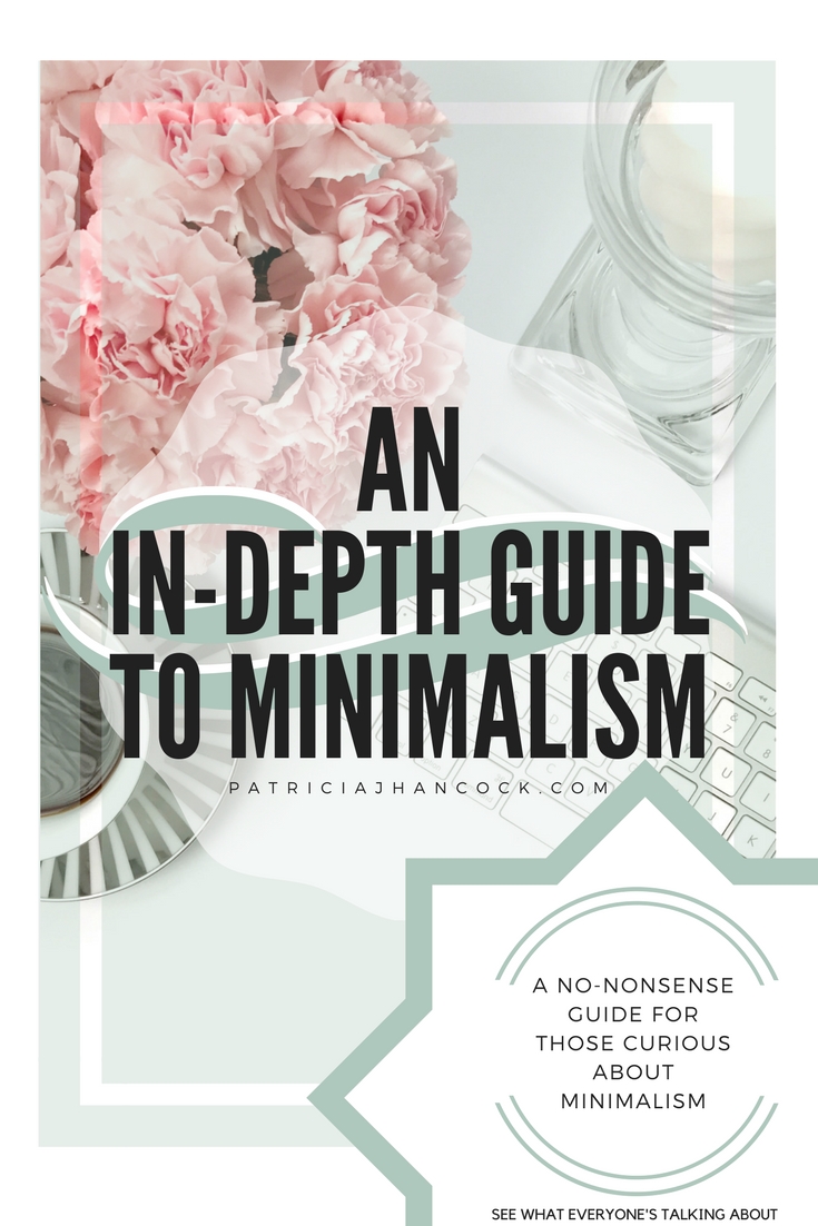 An in-depth look at what minimalism is! It's not just about throwing out everything you own, either! Here we will go over minimalism basics and what the benefits are. An in-depth, easy guide to make the decision if minimalism is right for you and your current lifestyle.
