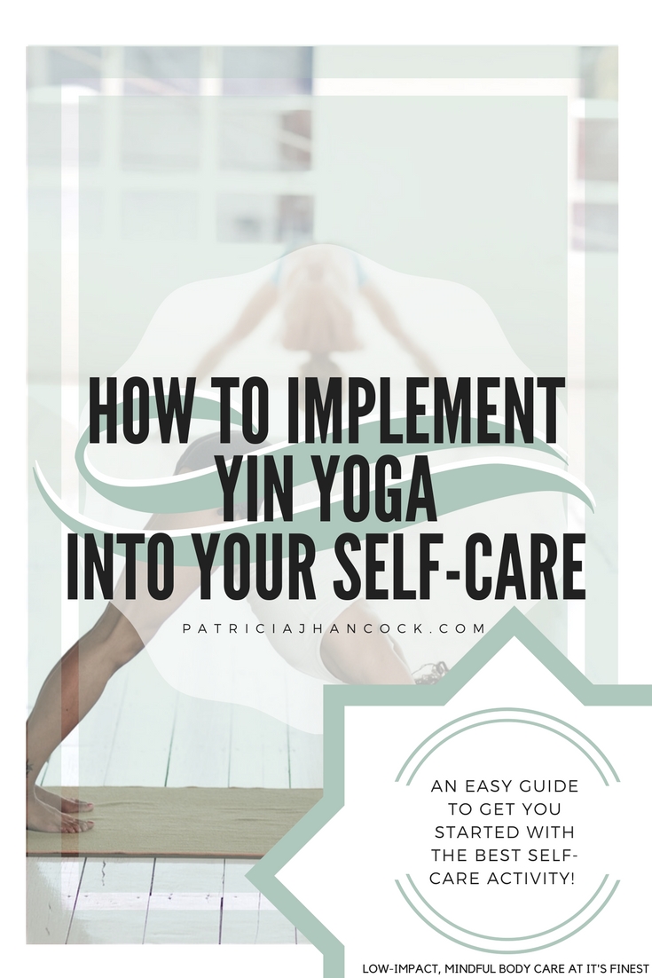 Don't have bodywork in your self-care routine? Are you looking for a low impact way to start taking care of your physical well-being alongside your mental well-being? Look no further! Yin Yoga is the perfect way to incorporate a slow, mindful bodywork into any self-care routine!