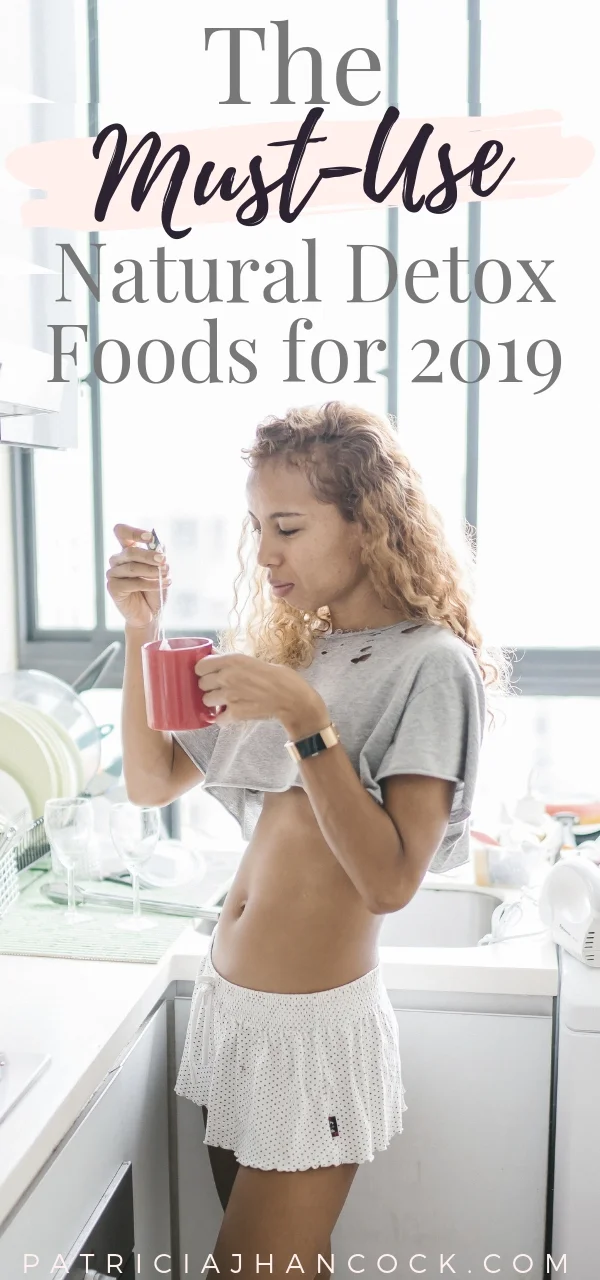 The ultimate list of the top, natural detox foods. This must-use list covers all of the best natural foods that cleanse & support your health. Includes easy, simple recipes for each! #detox #health #diet #recipes #natural #selfcare