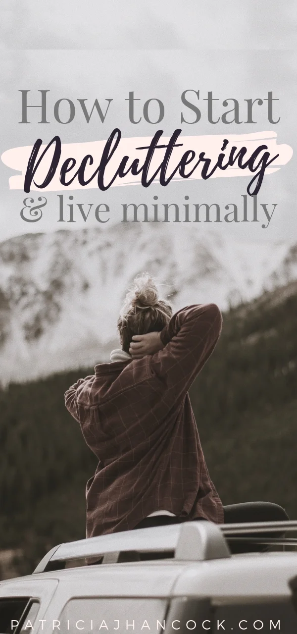 Learn how to start living minimally immediately using this article to begin decluttering and prioritizing the items in your home. We'll talk about easy steps to begin your journey to start living a minimal, intentional life. #declutter #minimalism #organization