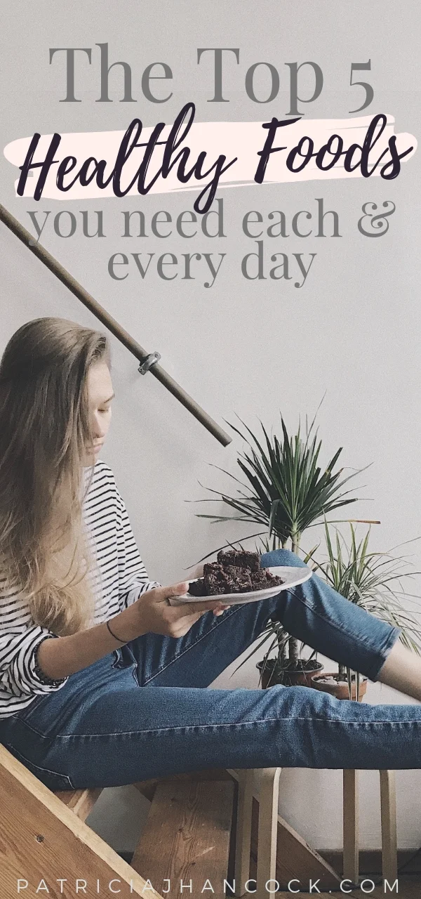 The must-have list of the top 5 healthy foods that will cleanse & support your health. This list covers all of the best natural foods that are easy to include each and every day. Includes easy, simple recipes to them into your diet today! #detox #health #diet #recipes #natural #selfcare