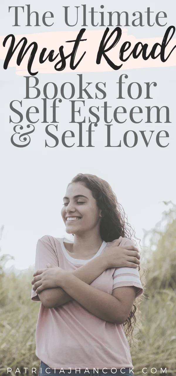 In this article, we’re going over the ultimate must read self esteem books that are going to transform your self acceptance & self love! You’ll get the most inclusive list of books for self esteem and self love that are going give you the motivation to build your confidence, begin practicing self love, and easy resources on how to improve self esteem. #selflove #selfcare #selfcareroutine #personaldevelopment #selfesteem #books