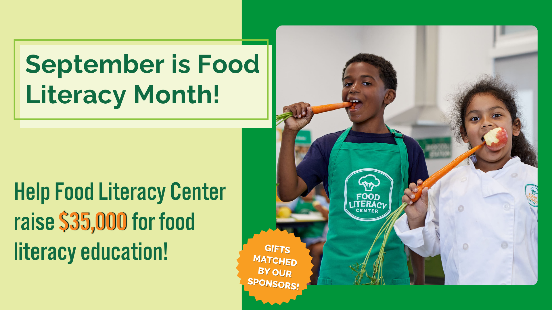 Food Literacy Month graphic featuring two children holding fresh vegetables and promoting Food Literacy Center’s $35,000 fundraising goal for food literacy education.