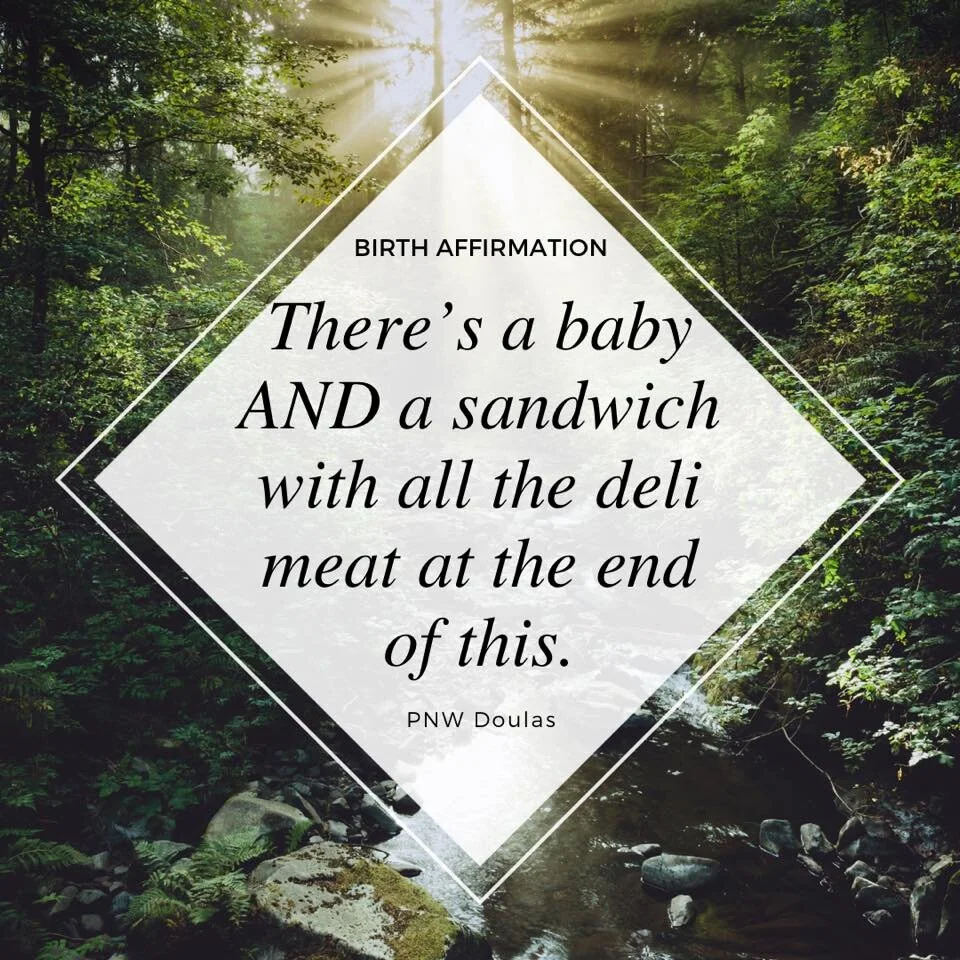Birth Affirmations - the real kind