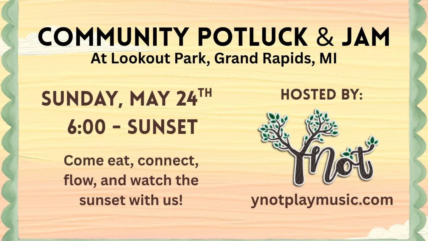 Memorial Day Weekend Community Potluck &amp; Jam
