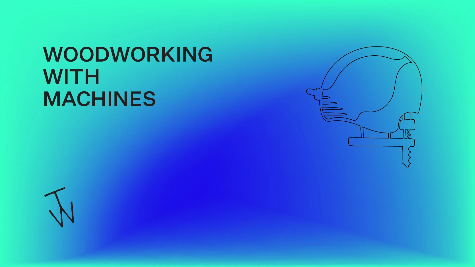 Woodworking with machines