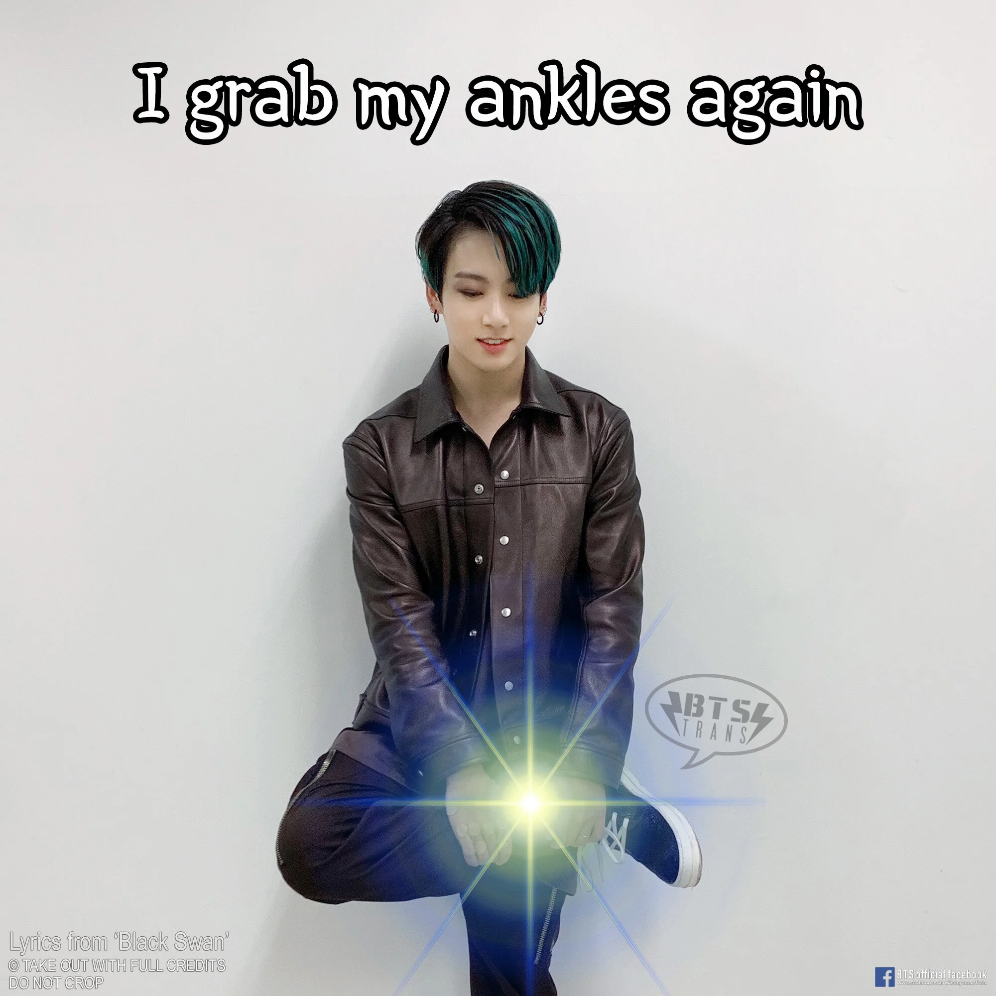 Jungkook - I grab my ankles again