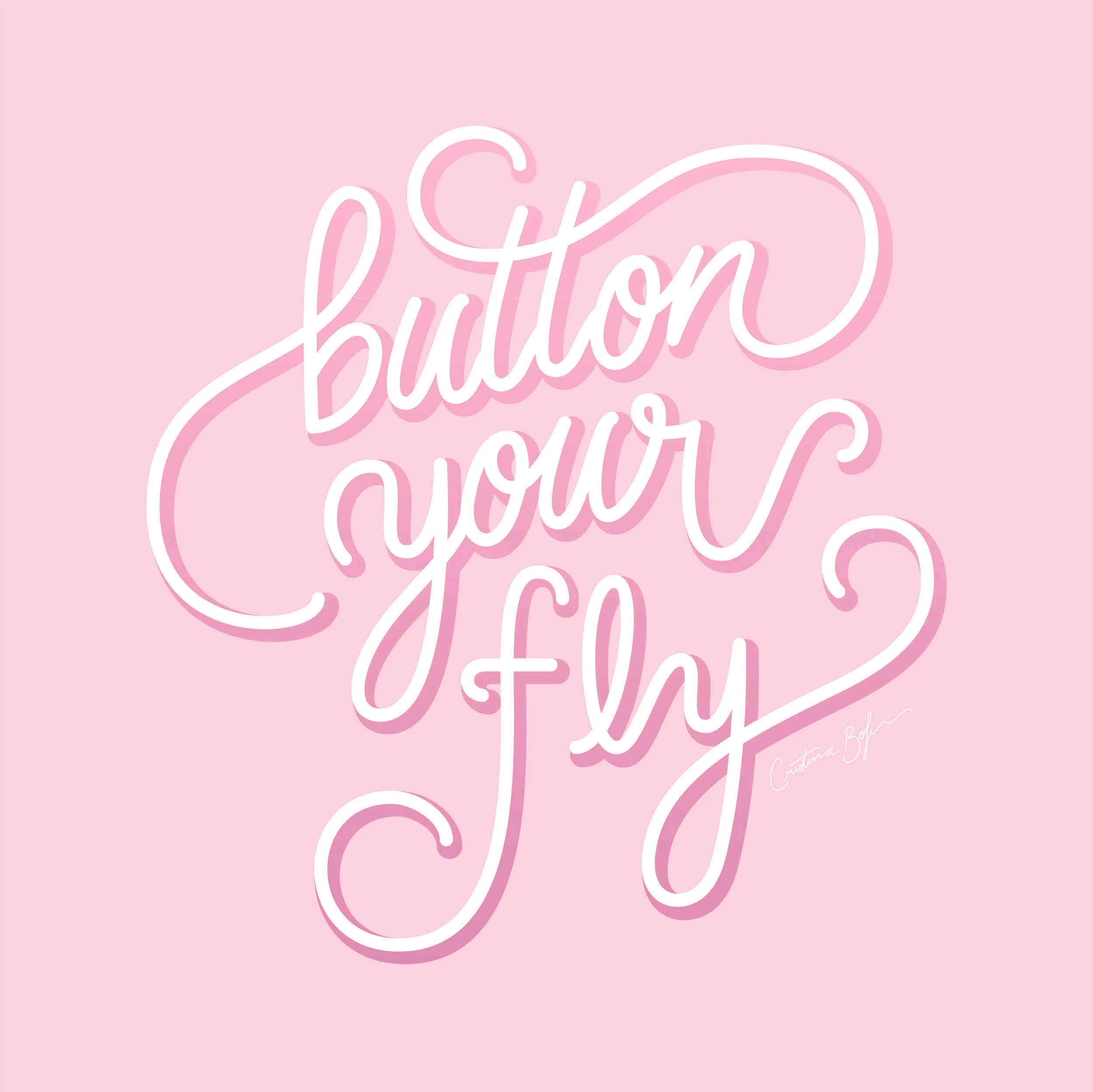 From: Button your fly