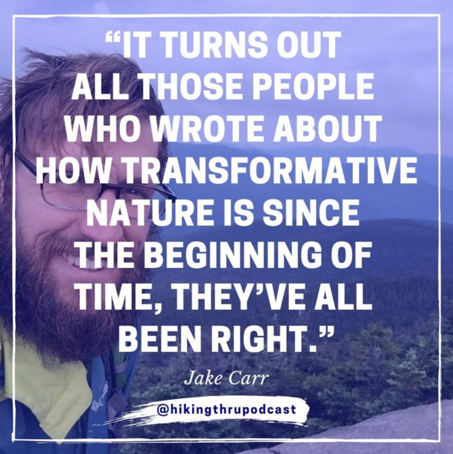HIiking Thru Podcast Quote Jake Carr_.png