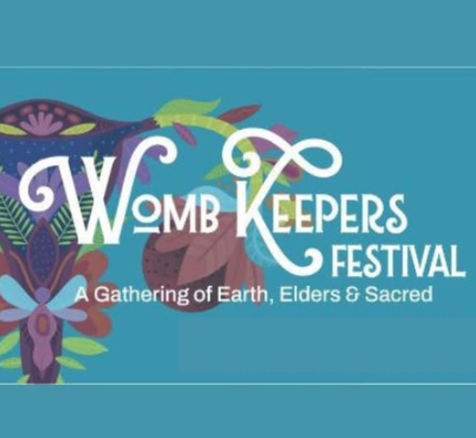 Womb Keepers Festival