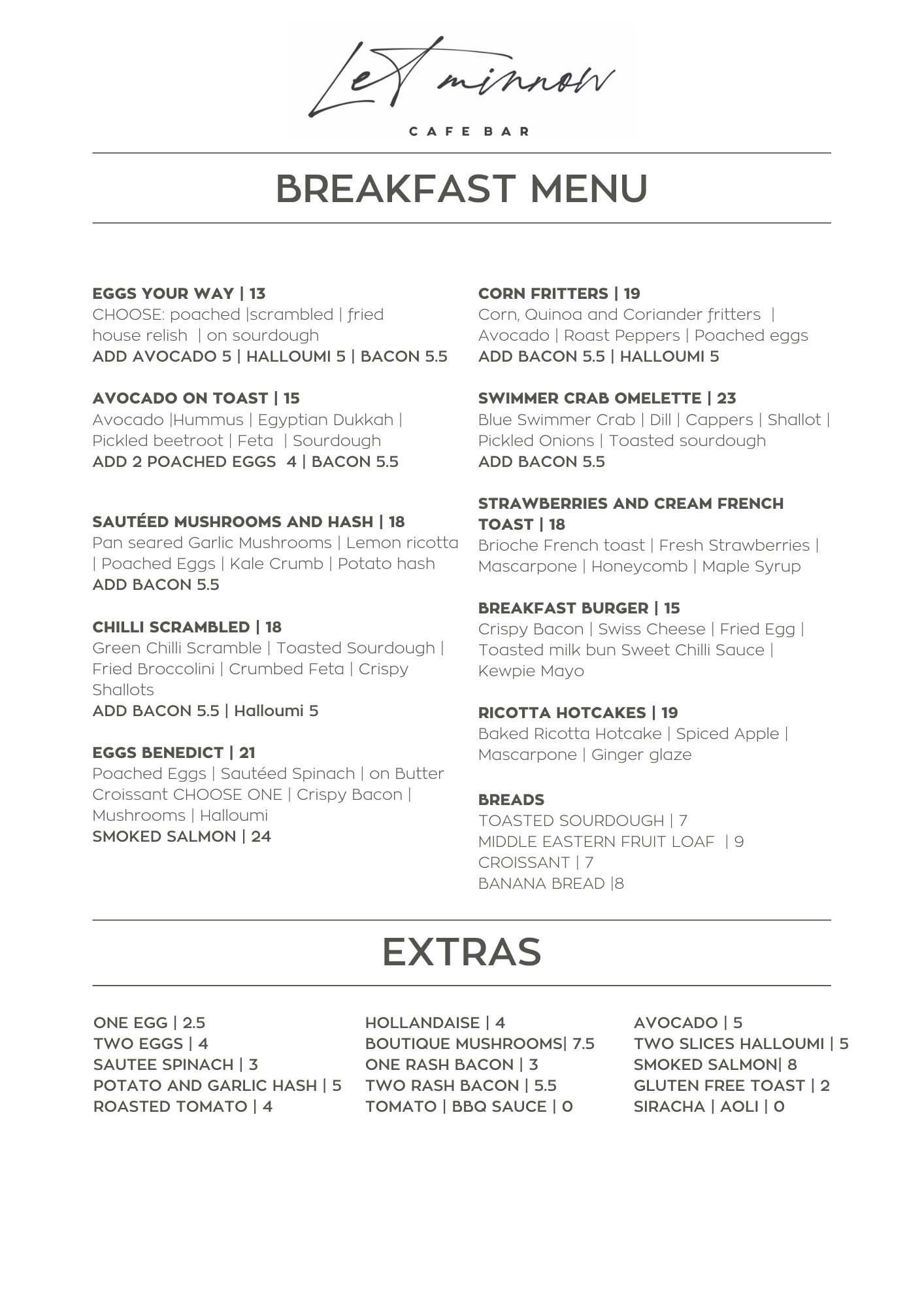 BReakfast menu — LET MINNOW CAFE & BAR The Northsides Best Kept Secret