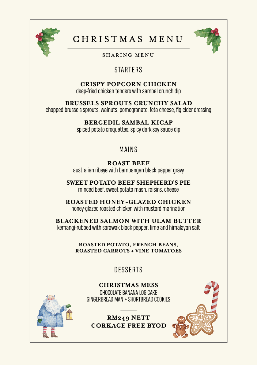 Christmas menu featuring starters like crispy popcorn chicken, Brussels sprouts salad, and bergedil sambal kicap. Mains include roast beef, sweet potato beef shepherd's pie, honey-glazed chicken, and blackened salmon. Desserts feature Christmas mess, chocolate banana log cake, and cookies. Price listed as RM249.