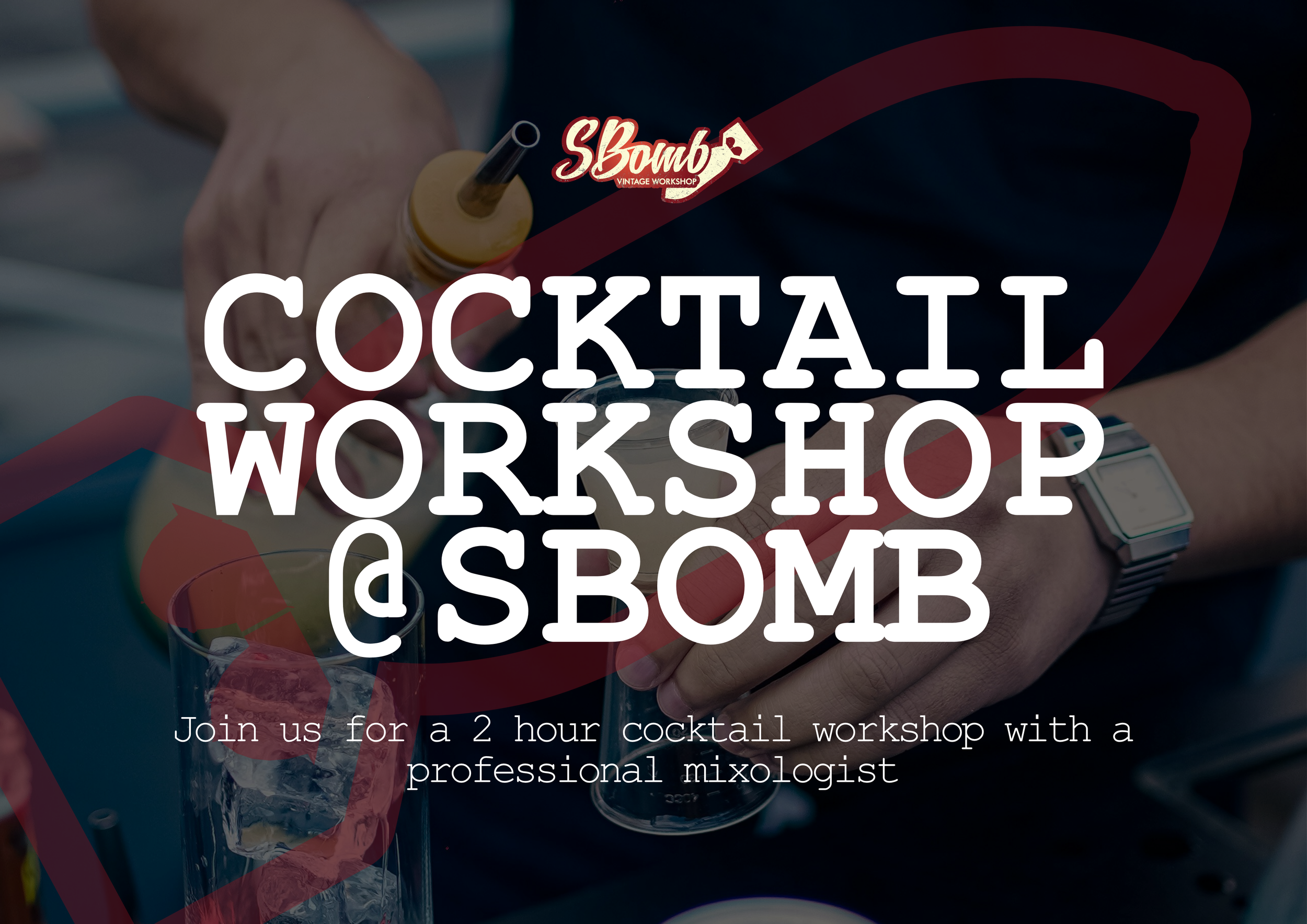 Cocktail Workshop