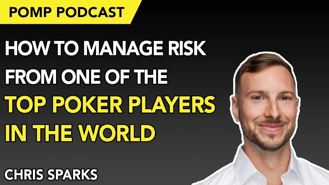 The Pomp Podcast: How to Manage Risk with One of the Top Poker Players in the World