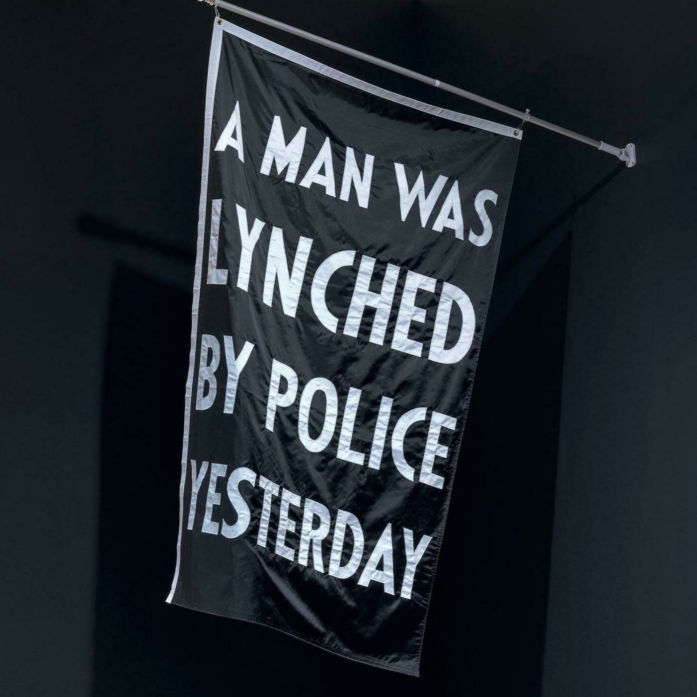 Dread Scott, A Man Was Lynched by Police Yesterday, 2015, nylon, 84.5 x 52.5 x 1/8 inches

@dreadscottart @cacnola @smackmellon @mccollcenter @aampmuseum @rowanuartgallery @rushartsphilly @seccacontempart