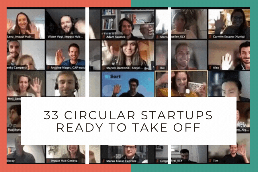33 Circular Startups Ready to Take Off