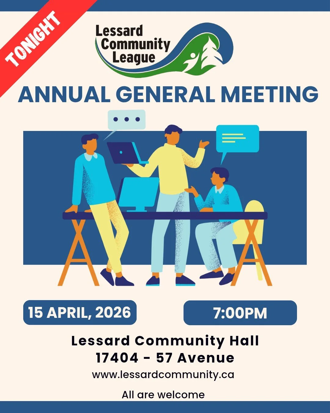 Reminder the Lessard Community League AGM is tonight!