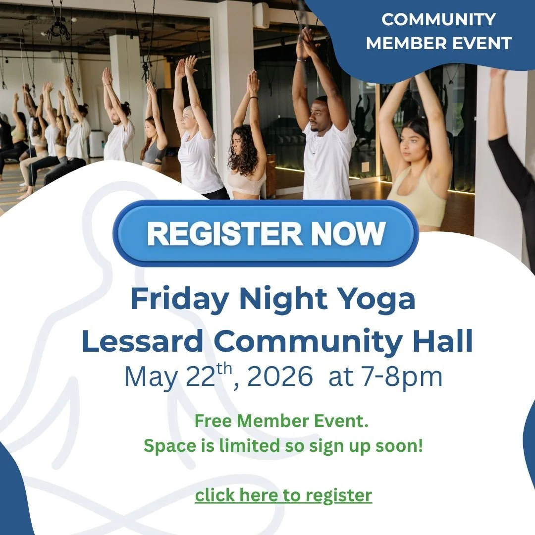 This Friday at the hall! Drop in Yoga.
Free for members or $10 drop in.  Register at https://lessard.getcommunal.com/member/parent_programs/3693.
Space is limited. Sign up now!