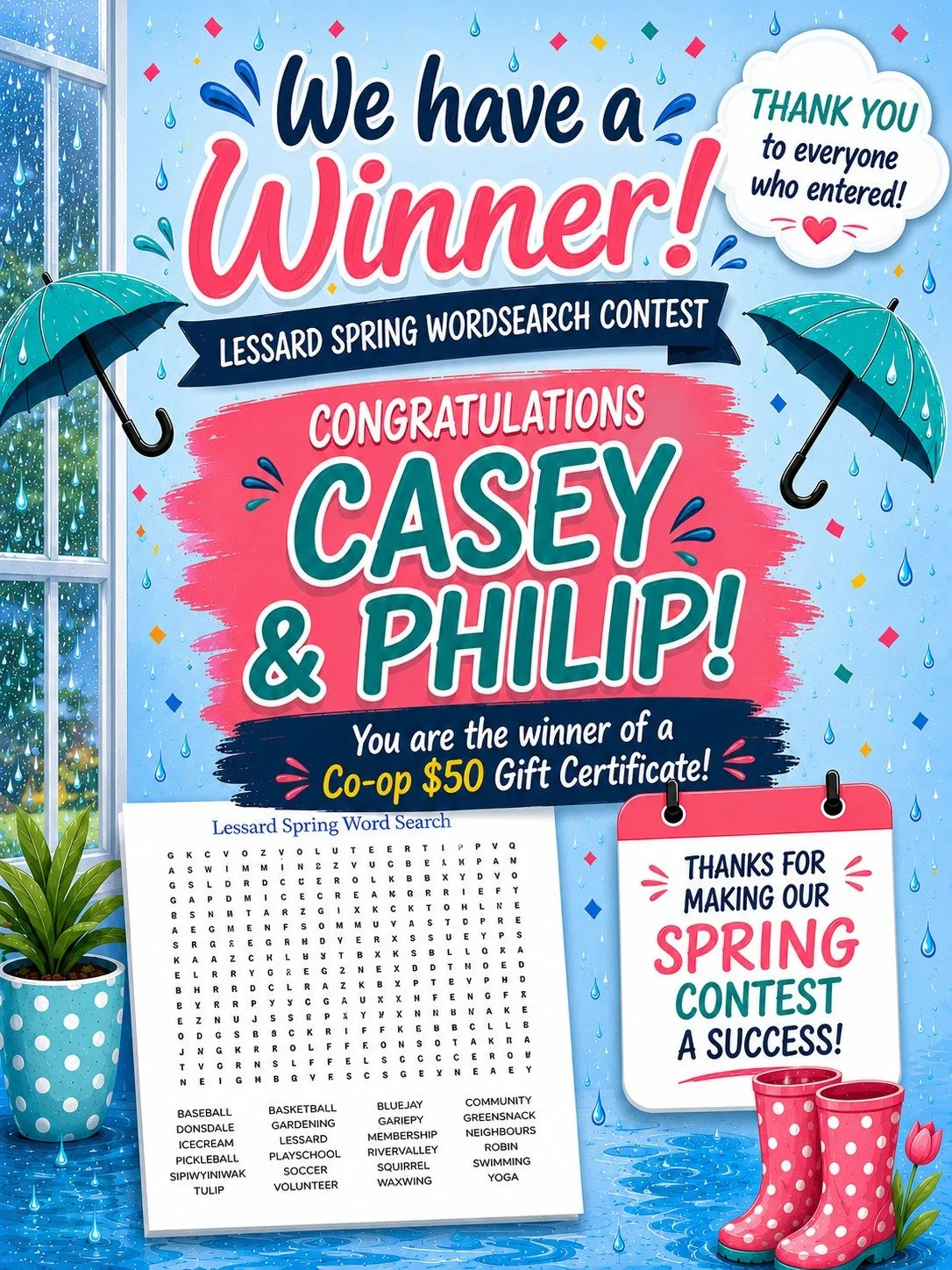 We have a winner for our spring wordsearch contest. Congratulations 'Casey and Philip' randomly selected from all entries received! We will reach out to get you your prize.