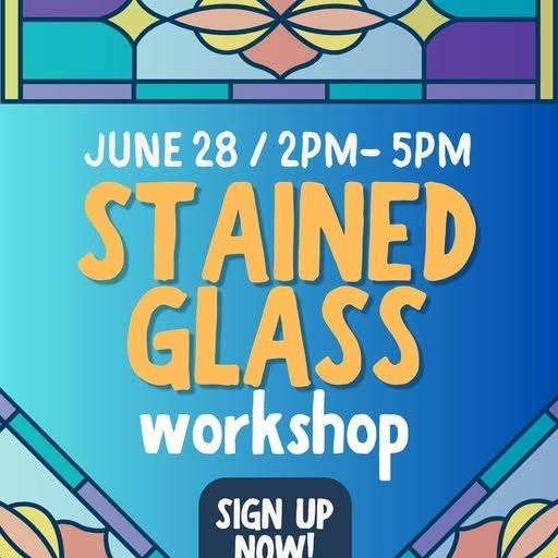 Have you ever wanted to try making stained glass art? Now is your chance!  Join us June 28 at 2pm to get creative! We have a wonderful instructor coming with Pre-made kits - so you have a variety of designs to choose from. The class will run approx 2