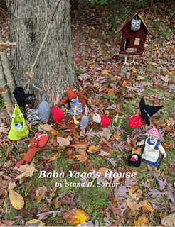 Baba Yaga's House eBook by Stana D. Sortor