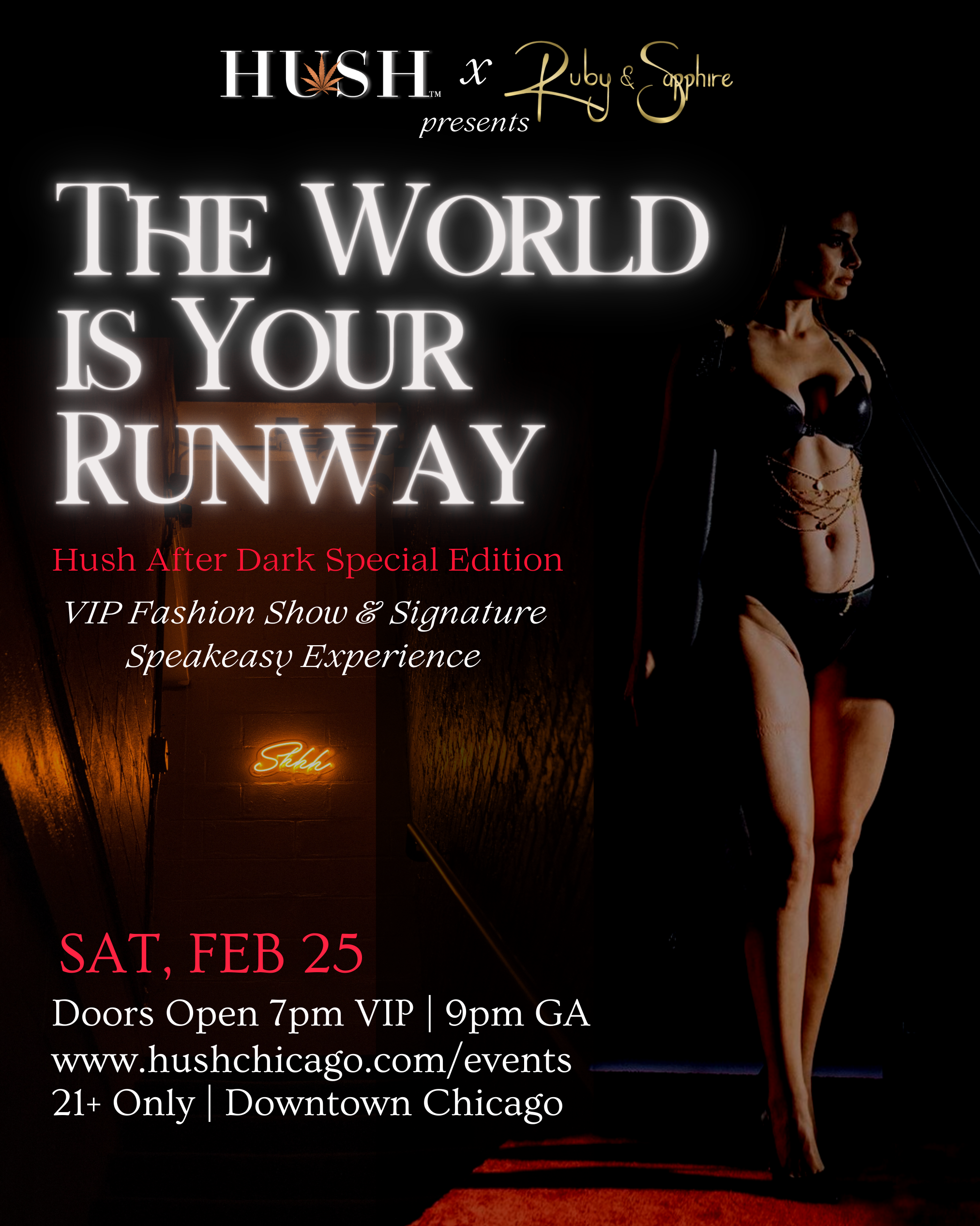 HUSH x Ruby & Sapphire presents: The World is Your Runway (A Hush